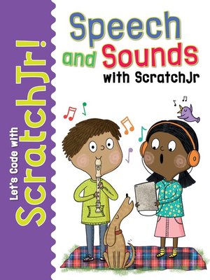 cover image of Speech and Sounds with ScratchJr